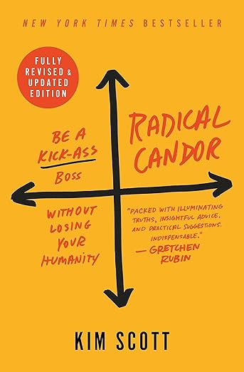 Thumbnail for Radical Candor: Be a Kick-Ass Boss Without Losing Your Humanity