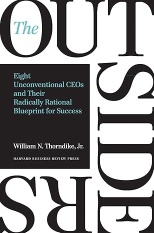 Thumbnail for The Outsiders: Eight Unconventional CEOs